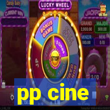 pp cine